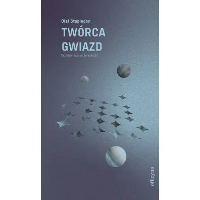 Tw�rca gwiazd - Olaf Stapledon