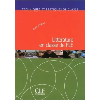 Litterature en classe de FLE - Martine Fi�vet
