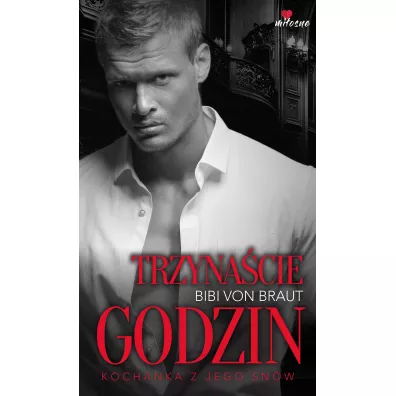 Trzyna�cie godzin - Bibi von Braut