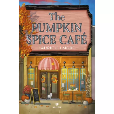 The Pumpkin Spice Cafe - Laurie  Gilmore