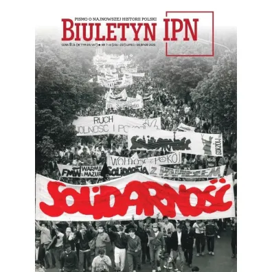 Biuletyn IPN nr 7-8/2025 Solidarno��