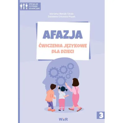 Afazja �wiczenia j�zykowe dla dzieci cz�� 3