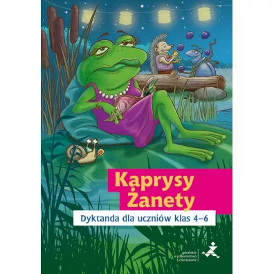 Kaprysy �anety Dyktanda dla uczni�w klas 4&ndash;6 - Katarzyna Skurkiewicz