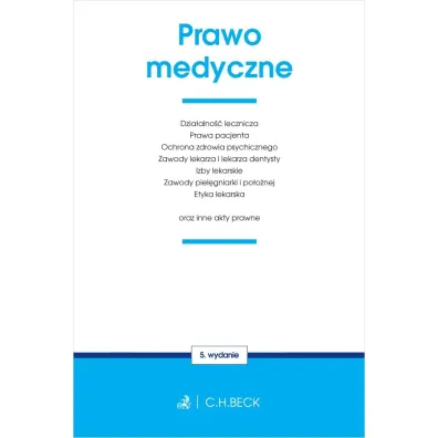 Prawo medyczne oraz inne akty prawne