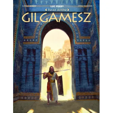 �wiat Mit�w. Gilgamesz