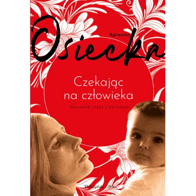 Czekaj�c na cz�owieka - Agnieszka Osiecka