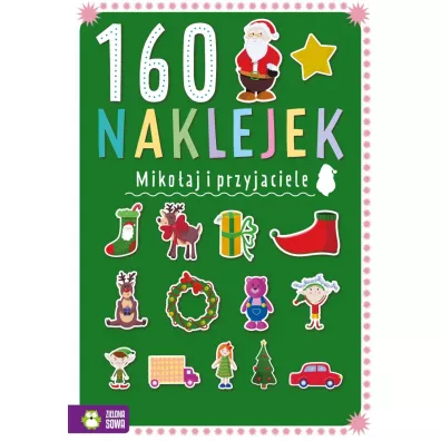 160 naklejek. Miko�aj i przyjaciele - Zuzanna  Osuchowska