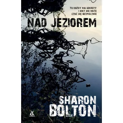 Na jeziorem - Sharon Bolton