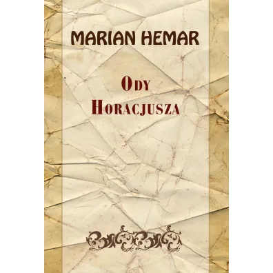 Ody Horacjusza - Marian Hemar
