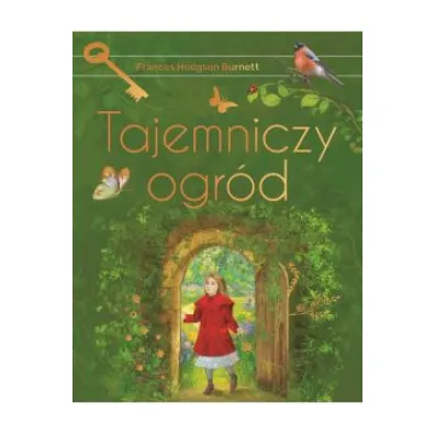 Tajemniczy ogr�d - Frances Hodgson Burnett