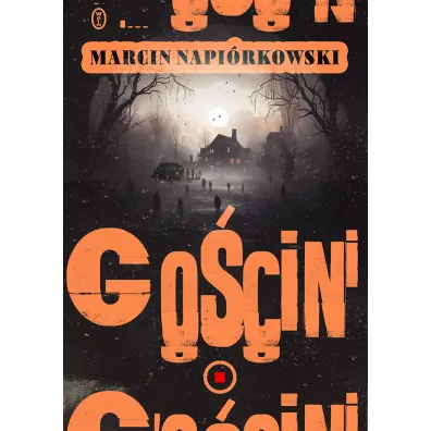 Go�cini - Marcin Napi�rkowski