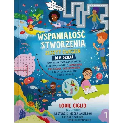 Wspania�o�� stworzenia. Zeszyt �wicze�. Cz�� 1 - Loiue Giglio