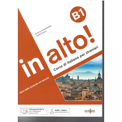 In alto! B1. Podr�cznik do w�oskiego + �wiczenia + audio + videogrammatica - Giulia Tossani, Simona Consolazione