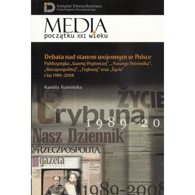 Debata nad stanem wojennym w Polsce - Kamila Kami�ska