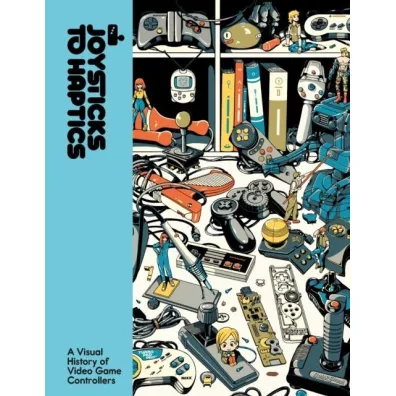 Joysticks to Haptics : A Visual History of Video Game Controllersby Lost in Cult