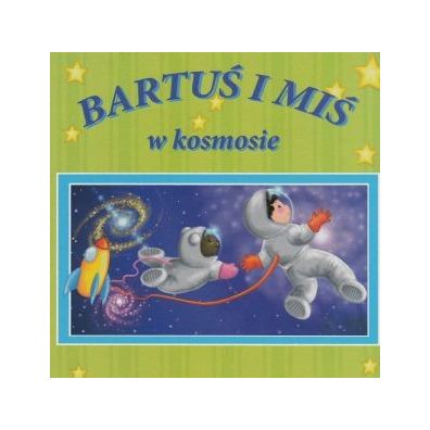 Bartu i Mi w kosmosie