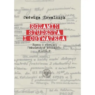Egzamin studenta i obywatela - Sebastian Pilarski, Jadwiga  Kowalczyk