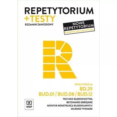 Repetytorium i testy. Technik budownictwa BD.29/BUD.01/BUD.08/BUD.12. Egzamin zawodowy - Mirosaw Kozowski, Mirosawa Popek, Tadeusz Maj