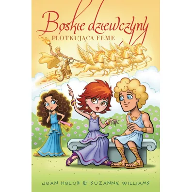 Plotkuj�ca Feme. Boskie dziewczyny. Tom 10 - Joan Holub, Suzanne Williams