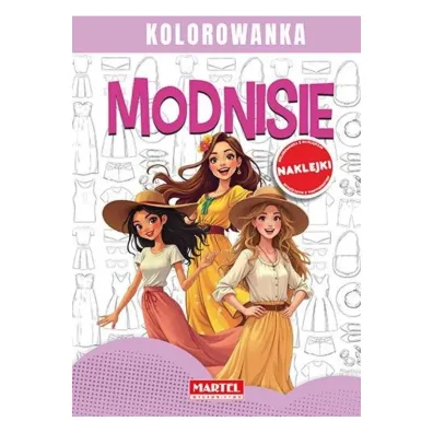 Modnisie. Kolorowanka z naklejkami - Maciej  Ratajczyk