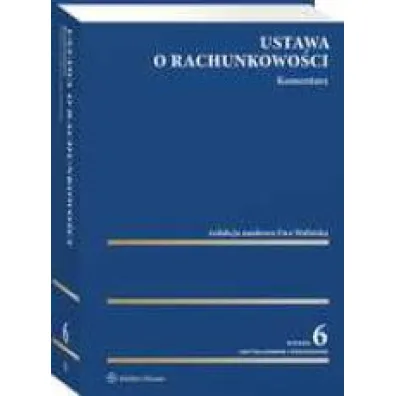 Ustawa o rachunkowo�ci. Komentarz