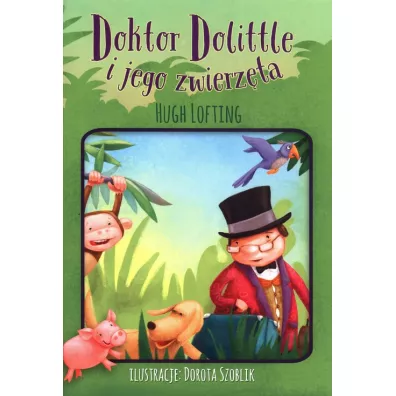Doktor Dolittle i jego zwierz�ta - Hugh Lofting