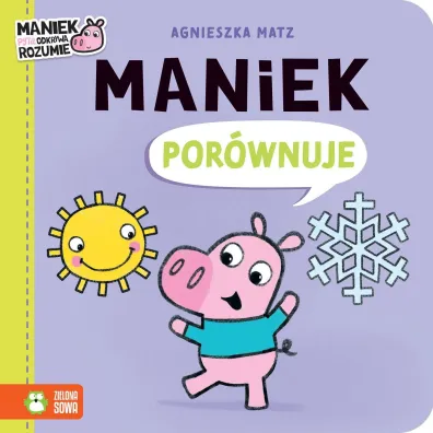 Maniek por�wnuje