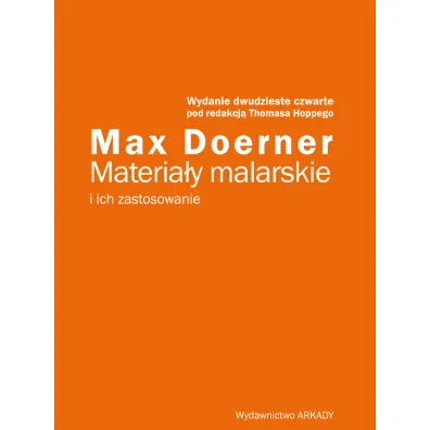 Materia�y malarskie i ich zastosowanie - Max Doerner