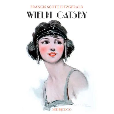 Wielki Gatsby - Francis Scott Fitzgerald