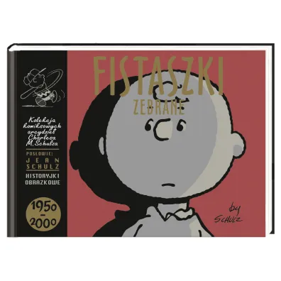 Fistaszki zebrane 1950-2000 - Charles M. Schulz