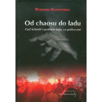 Od chaosu do �adu - Ryszard Skarzy�ski