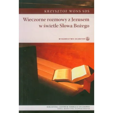 Wieczorne rozmowy z Jezusem w �wietle S�owa Bo�ego (pocket) - Krzysztof Wons