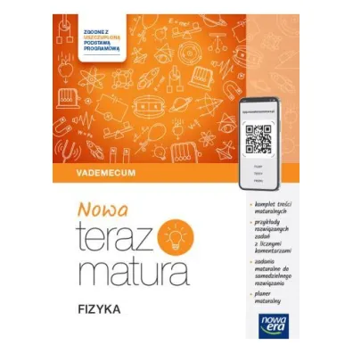 Nowa Teraz matura. Fizyka. Vademecum. Do matury 2026