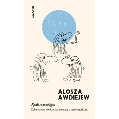 Pigu�ki rozweselaj�ce - Alosza Awdiejew