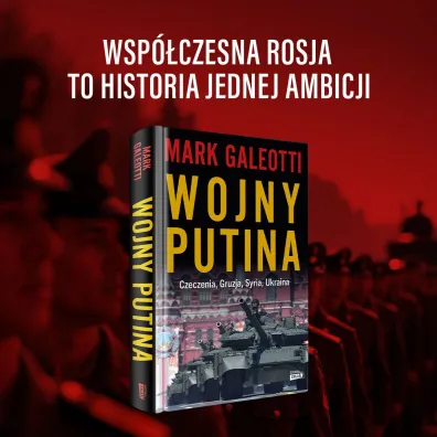 Wojny Putina. Czeczenia, Gruzja, Syria, Ukraina