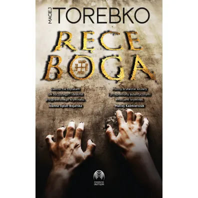 R�ce Boga - Maciej Torebko