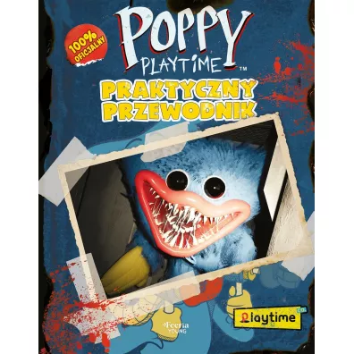 Poppy Playtime. Praktyczny przewodnik