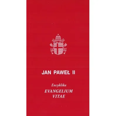 Evangelium Vitae - Jan Pawe� II