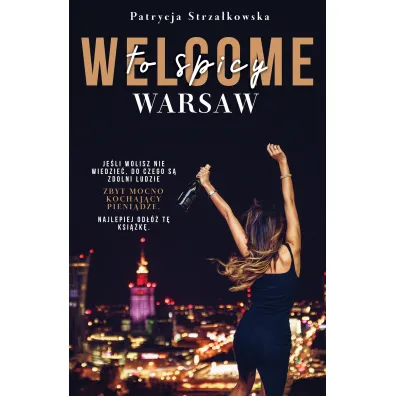 Welcome to spicy Warsaw