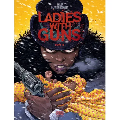 Ladies with Guns. Tom 4 - Olivier  Bocquet, Anlor