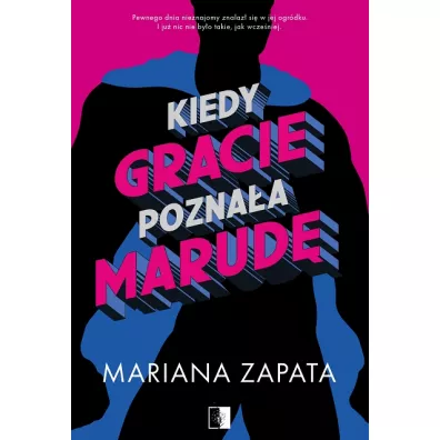 Kiedy Gracie poznaa marud - Mariana Zapata