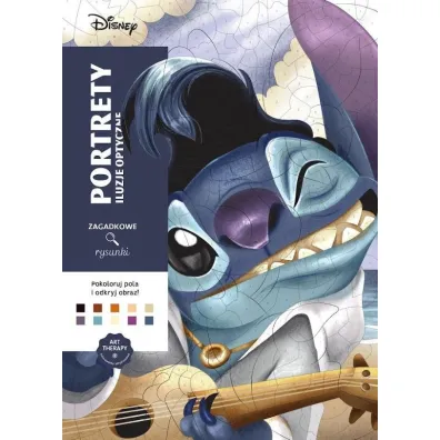 Disney. Portrety. Iluzje optyczne. Zagadkowe rysunki. Art therapy. Kolorowanka antystresowa