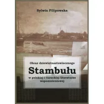 Obraz dziewi�tnastowiecznego Stambu�u w polskiej i