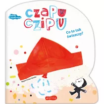 Czapu Czipu. Co to tak wiszczy?