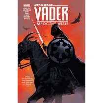 Star Wars Vader. Mroczne wizje