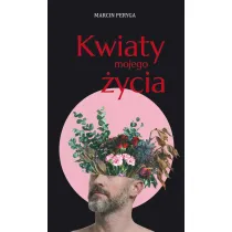 Kwiaty mojego �ycia