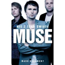 Muse. Nie z tego �wiata