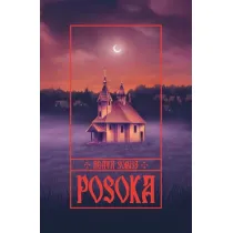Posoka. Tom I Trylogii Czartajewskiej