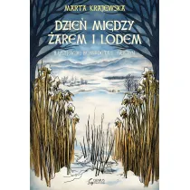 Dzie� mi�dzy �arem i lodem