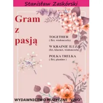Gram z pasj� Together